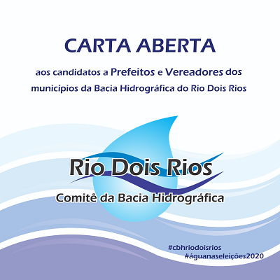 Comitê Rio Dois Rios publica Carta Aberta aos candidatos a Prefeitos e Vereadores da sua região