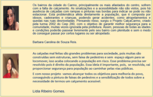 Mensagens dos alunos carmenses sobre o estado das calçadas e sinalização