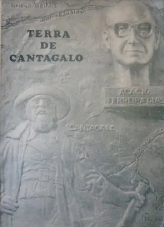 Terra de Cantagalo, ao autor Acácio Ferreira Dias