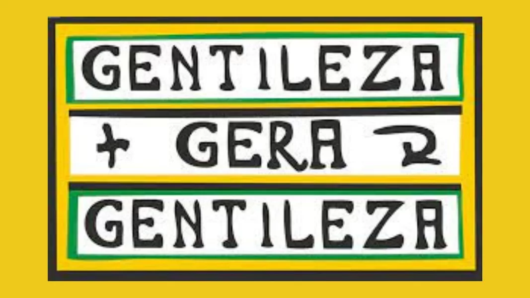 Gentileza gera gentileza