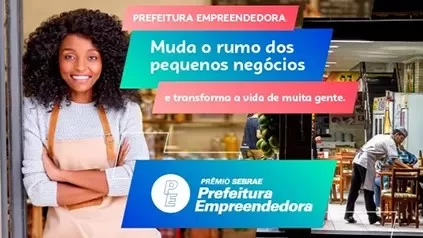 Cordeiro e Nova Friburgo participam do Prêmio Sebrae Prefeitura Empreendedora