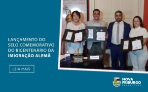 Selo comemorativo do Bicentenário da Imigração Alemã é lançado em Nova Friburgo