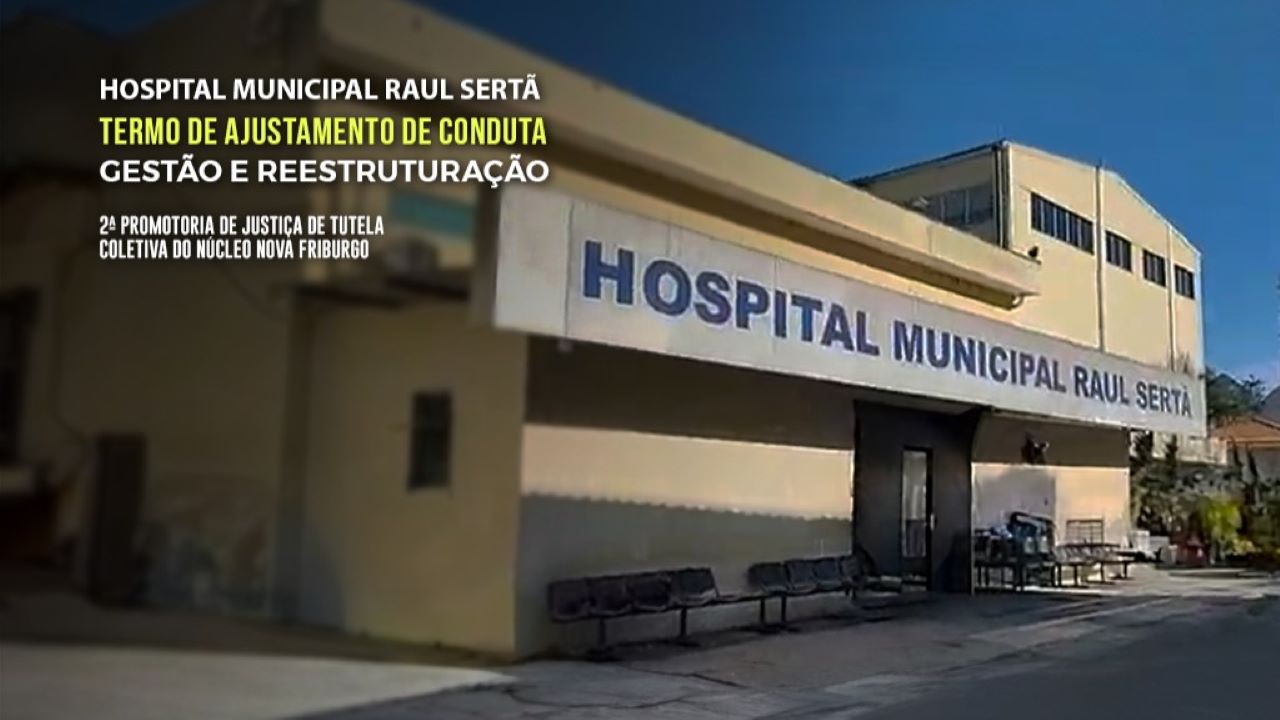 Termo é assinado para a melhoria da gestão e reestruturação do Hospital Municipal Raul Sertã