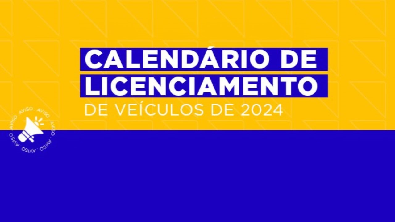 Prazo de licenciamento para veículos - 2024