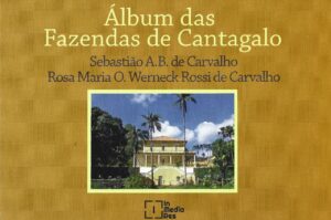 Álbum das Fazendas de Cantagalo