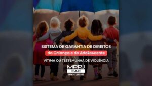 Cartilha sobre o sistema de garantias da criança vítima ou testemunha de violência é publicada