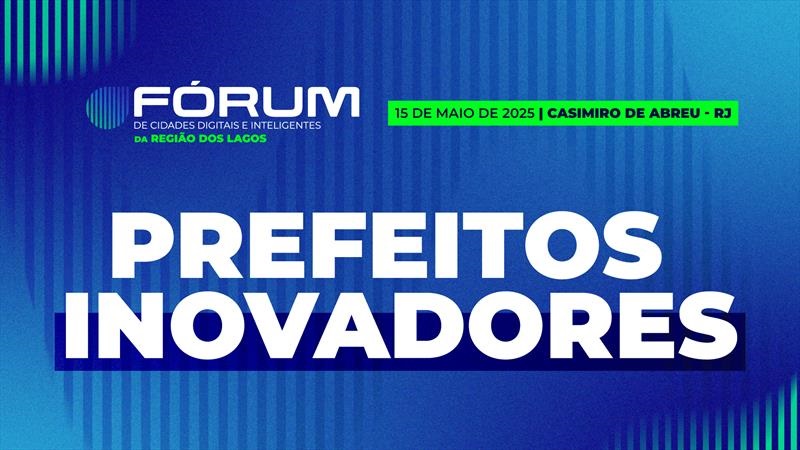 Rede Cidade Digital seleciona 15 Prefeitos Inovadores no Rio de Janeiro