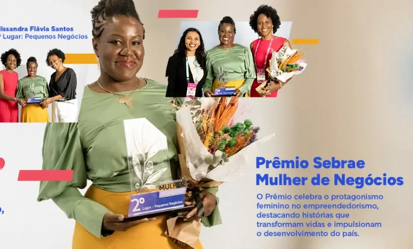 Inscrições estão abertas para o Prêmio Sebrae Mulher de Negócios 2025