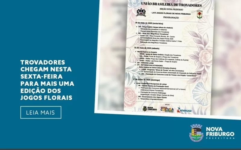 Trovadores chegam nesta sexta-feira para mais uma edição dos Jogos Florais em Nova Friburgo
