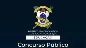 Prefeitura de Campos dos Goytacazes publica edital de concurso público