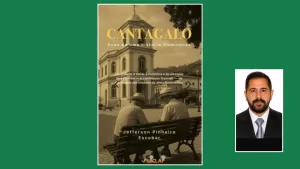 Cantagalense lança o livro "Cantagalo - Ecos de uma história fluminense"