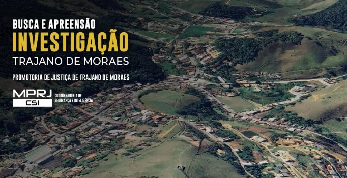 MPRJ cumpre mandado de busca e apreensão contra ex-funcionária de cartório de Trajano de Moraes