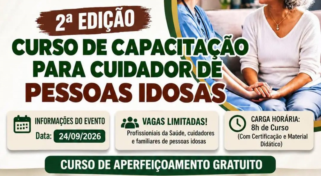 Projeto de Capacitação “Cuidando de Quem Cuida – Capacitar para cuidar” será realizado em Carmo